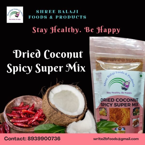 Dried Coconut Spicy Super Mix